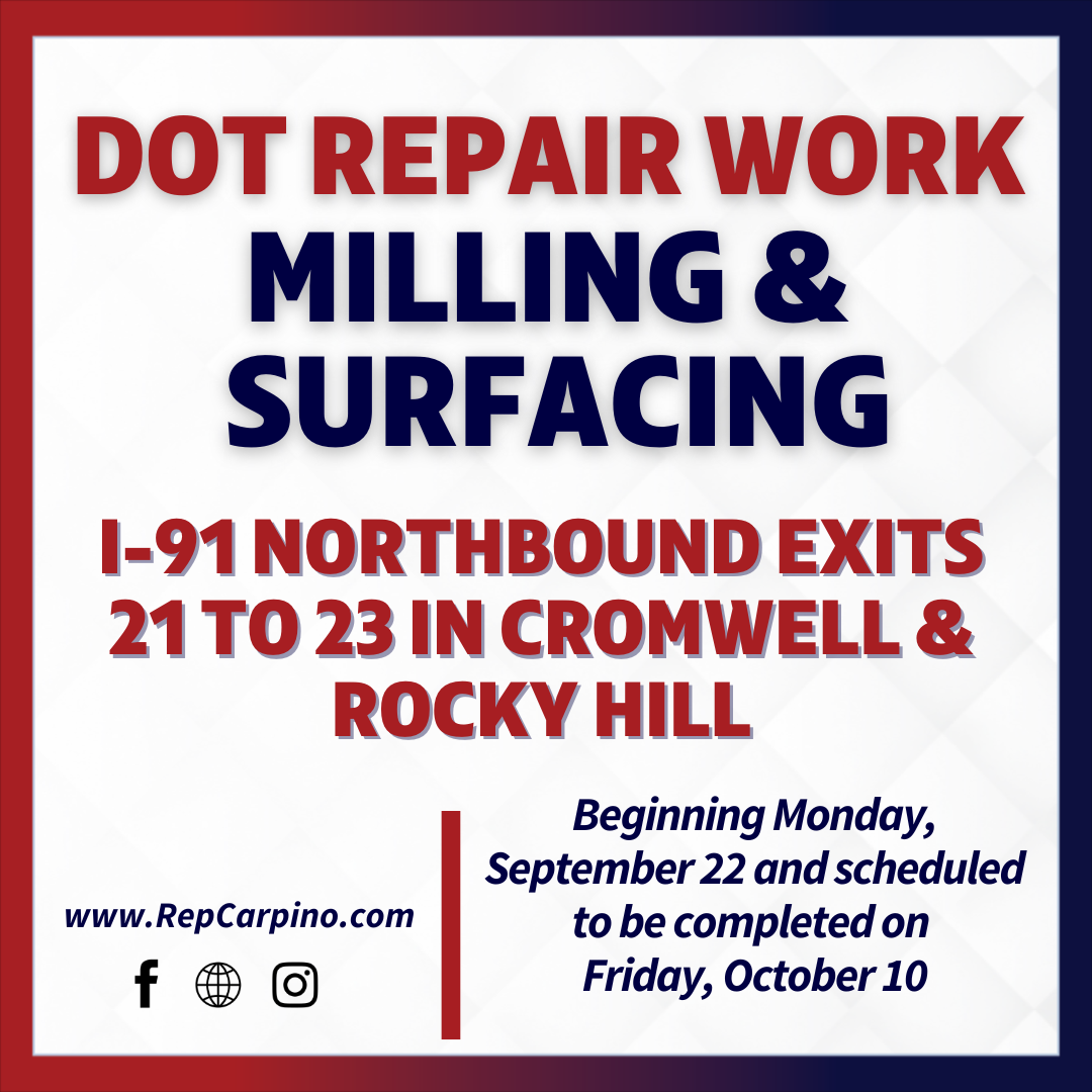 Carpino: Milling and Resurfacing on I-91 Northbound Exits 21 to 23 in Cromwell and Rocky Hill