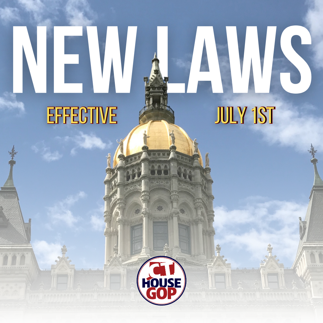 Acts Effective July 1 – New Laws in Connecticut