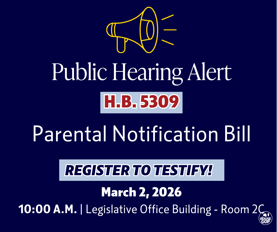 Public Hearing Announcement- H.B. 5309 Parental Notification